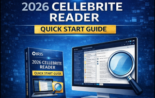 IRIS LLC 2026 Cellebrite Quick Start Guide
